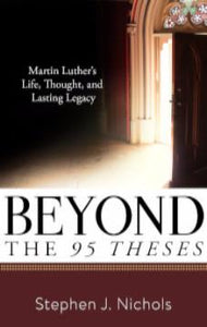 Beyond The 95 Theses