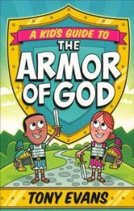 A Kids Guide to the Armour of God