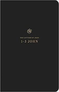 ESV Scripture Journal: 1-3 John