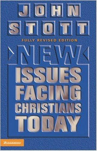 New Issues Facing Christians Today: Fully revised edition (Used Copies)
