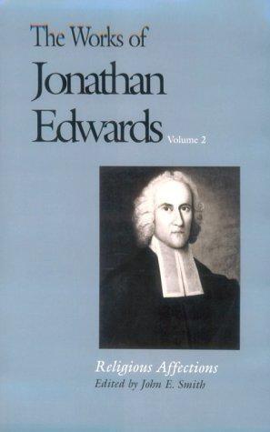 The Works of Jonathan Edwards Volume 2