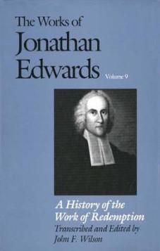 The Works of Jonathan Edwards Volume 9