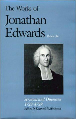 The Works of Jonathan Edwards Volume 14