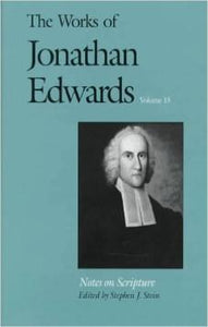 The Works of Jonathan Edwards Volume 15