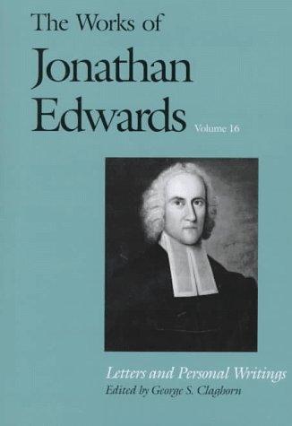 The Works of Jonathan Edwards Volume 16