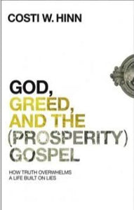 God, Greed, And The Prosperity Gospel