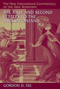 The First & Second Letters to the Thessalonians