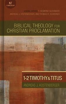1-2 Timothy & Titus