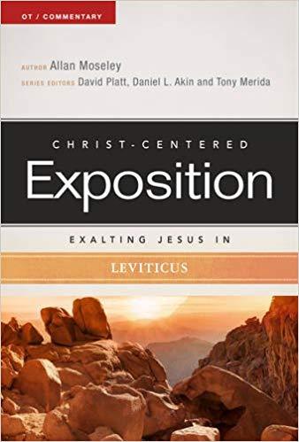 Christ - Centred Exposition- Exalting Jesus in Leviticus