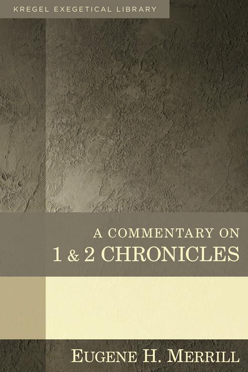 A Commentary on 1&2 Chronicles