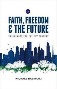 Faith, Freedom & the Future