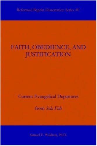 Faith, Obedience, and Justification