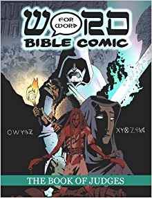 The Book of Judges Word for Word Bible Comic