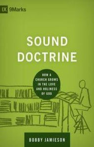 9Marks: Sound Doctrine