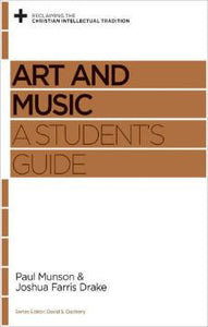 Art and Music: A Student's Guide
