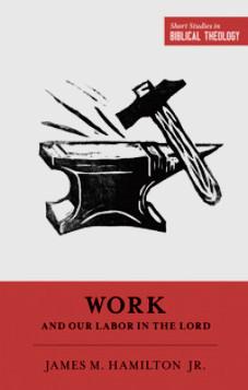 Work and our labour in the Lord
