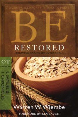 Be Restored - 2 Samuel & 1 Chronicles