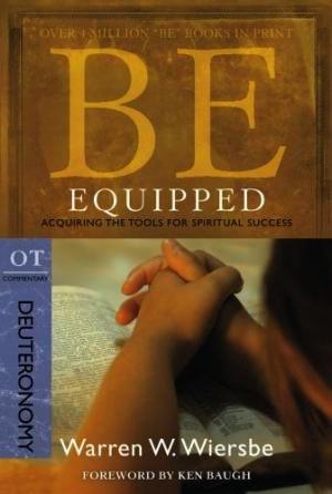 Be Equipped - Deuteronomy