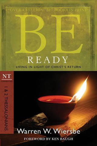 Be Ready - 1&2 Thessalonians
