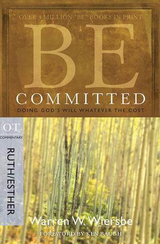 Be Committed - Ruth/Esther