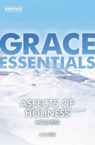 Aspects of Holiness: Holiness