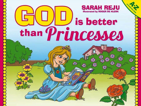 God is Better than Princesses