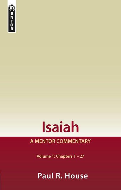 Mentor: Isaiah Volume 1 (Chapters 1-27)