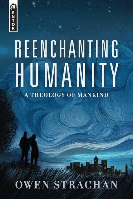 Reenchanting Humanity