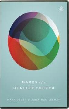 Marks of a Healthy Church DVD