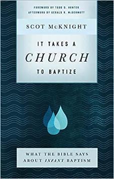 It Takes a Church to Baptise