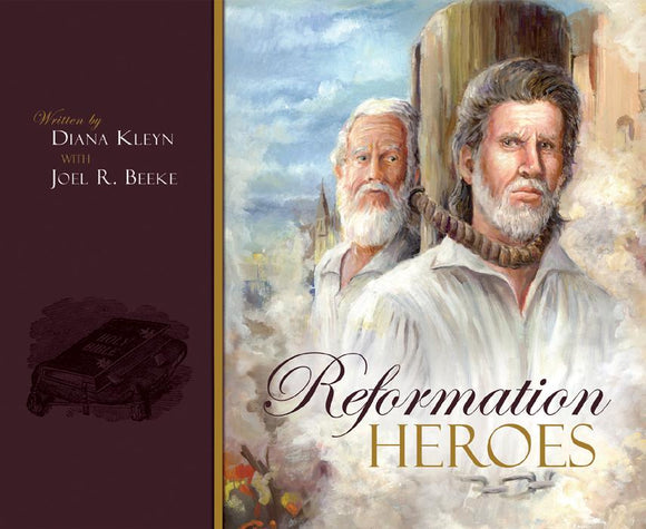 Reformation Heroes