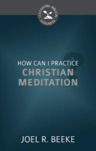 How can I practice Christian Meditation?