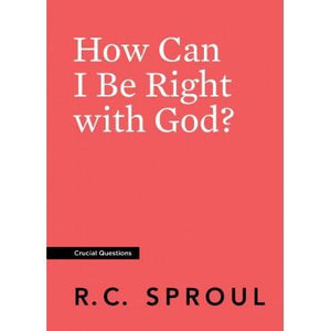 How Can I Be Right With God