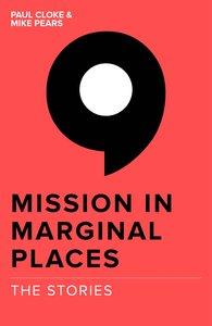 Mission In Marginal Places