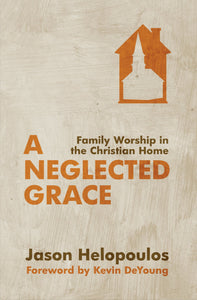 A Neglected Grace