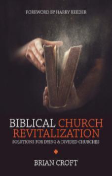 Biblical Church Revitalisation