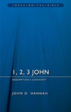 1, 2, 3 John - Redemption's Certainity
