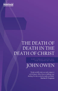 The Death of Death in the Death of Christ