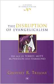 The Disruption of Evangelicalism