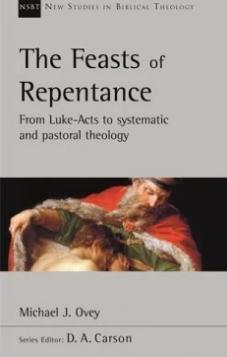NSBT: The Feasts of Repentance