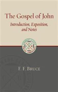 The Gospel of John Introduction, Exposition, and Notes