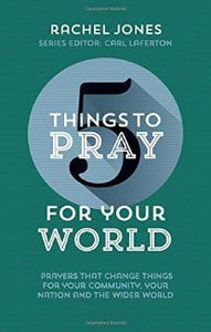 Things to Pray for your World
