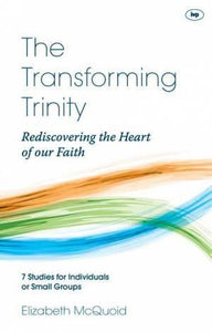 The Transforming Trinity – Study Guide