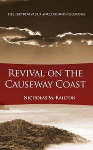 Revival on the Causeway Coast