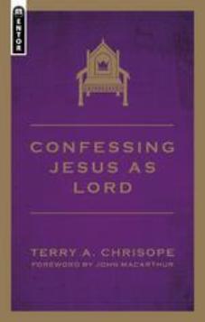 Confessing Jesus as LORD