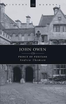 John Owen Prince of Puritans