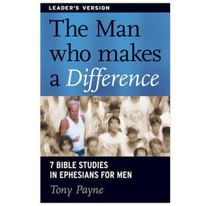 The Man Who Makes A Difference Leaders Guide