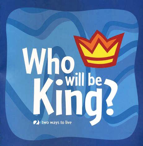 Who will be King?