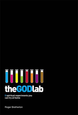 The GOD Lab: 8 Spiritual Experiments You Can Try at Home