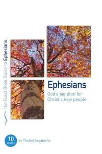 The Good Book Guide to Ephesians